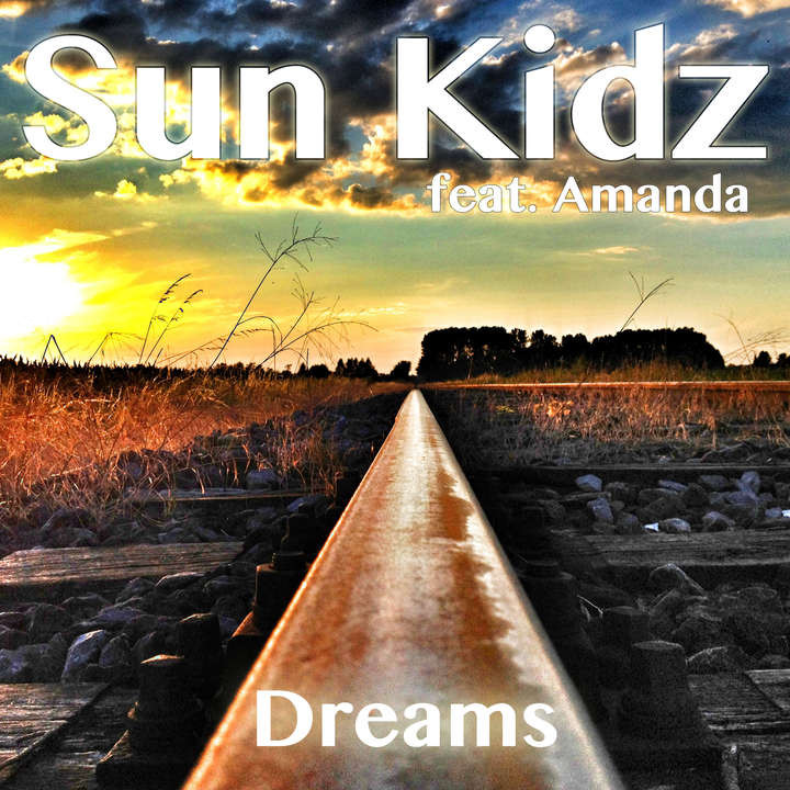 Sun Kidz feat. Amanda - Dreams (Original Radio Edit) (2013)