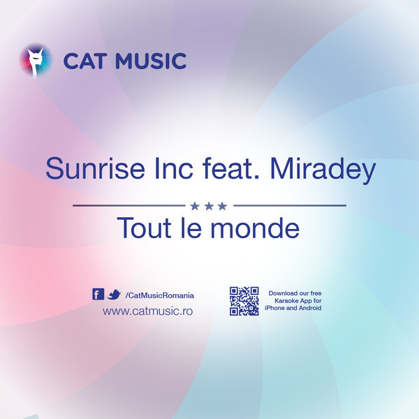 Sunrise Inc feat. Miradey - Tout le Monde (Radio Edit) (2013)