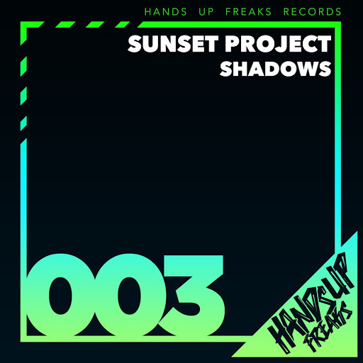 Sunset Project - Shadows (Radio Edit) (2016)
