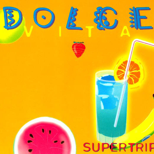 Supertrip - Dolce Vita (Radio Edit) (1997)