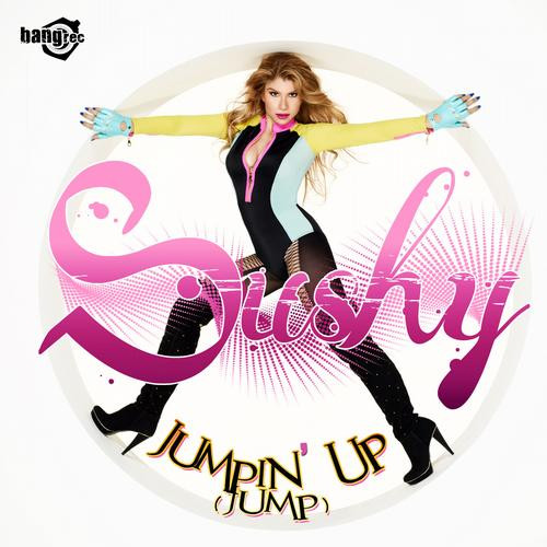 Sushy - Jumpin'up (Jump) (Radio Edit) (2013)