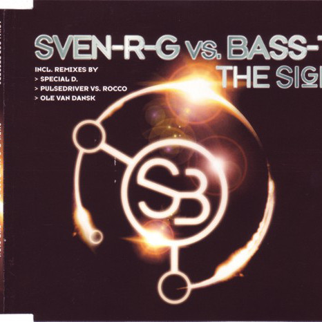 Sven-R-G vs. Bass-T - The Sign (Single Version) (2003)