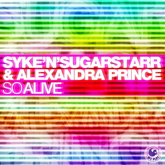 Syke´n Sugarstarr & Alexandra Prince - So Alive (Coolbreezers Club Remix) (2010)