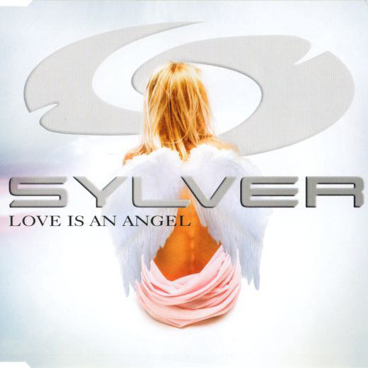 Sylver - Love Is an Angel (Radio Edit) (2004)