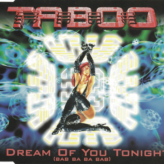 Taboo - I Dream of You Tonight (Radio/Video-Dreams) (1995)