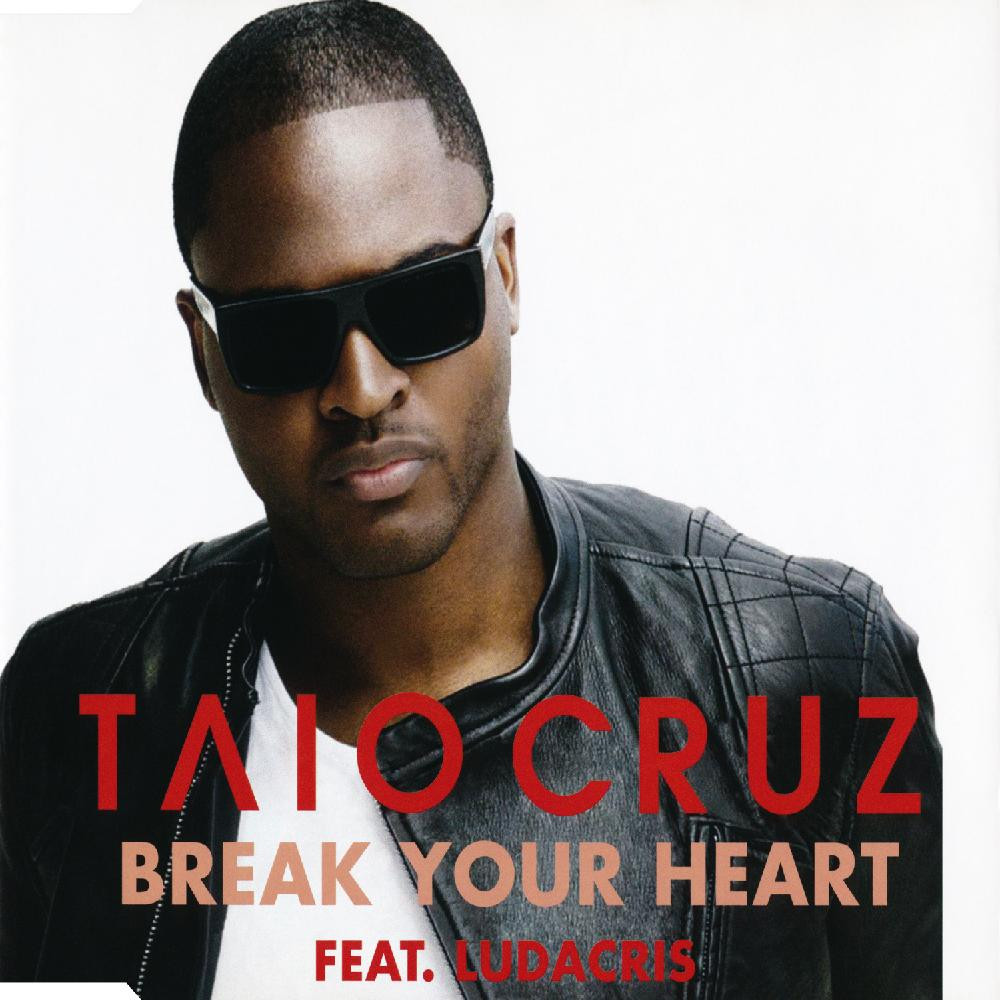 Taio Cruz - Break Your Heart (2009)