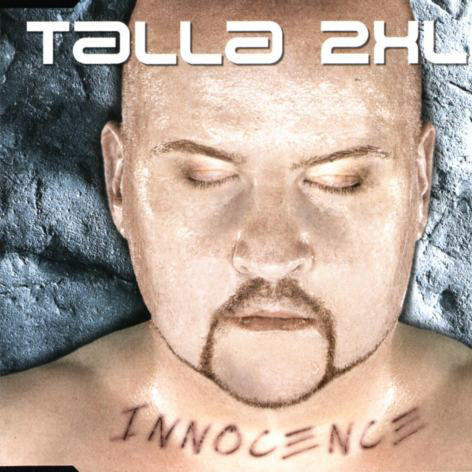 Talla 2XLC - Innocence (Single Version) (2003)