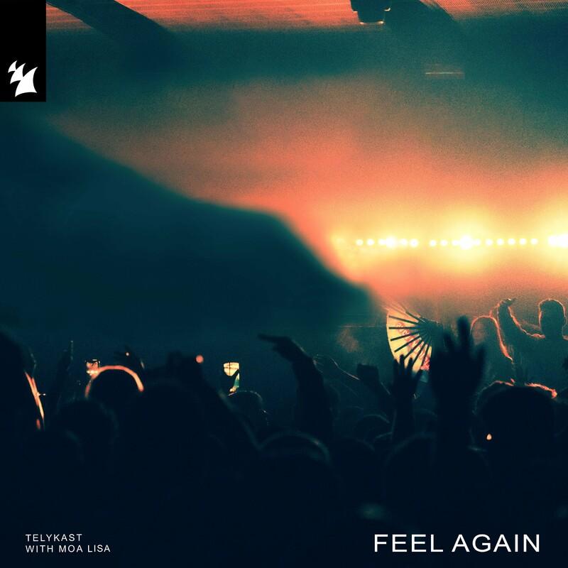 Telykast feat. Moa Lisa - Feel Again (2025)