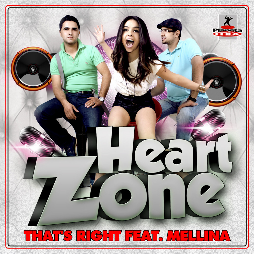 That's Right Feat Mellina - Heart Zone (Radio Edit) (2013)