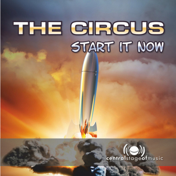 The Circus - Start It Now (Addicted Craze Remix Edit) (2012)