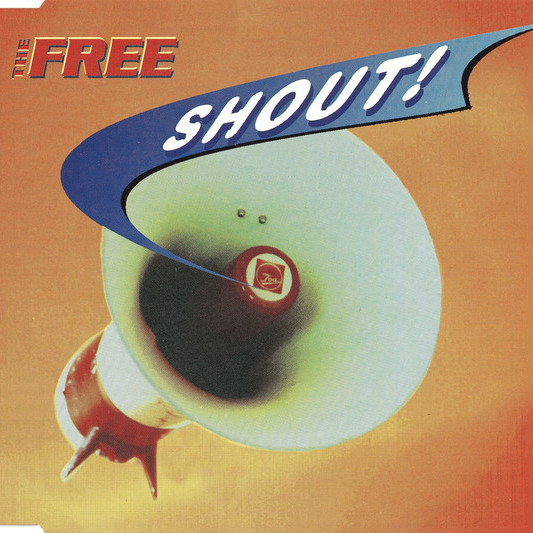 The Free - Shout! (Radio Edit) (1995)