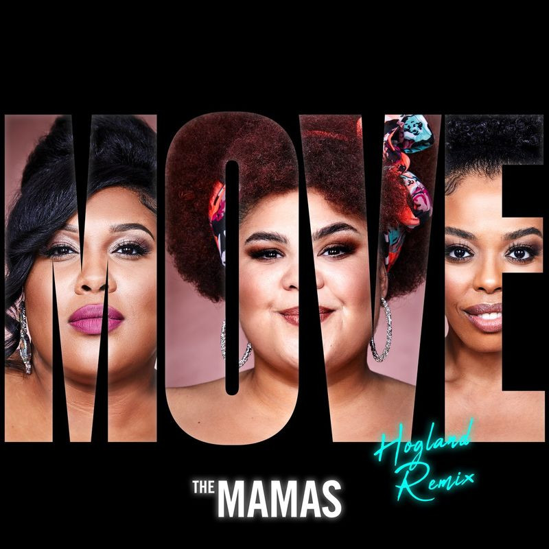 The Mamas - Move (Hogland Remix) (2020)