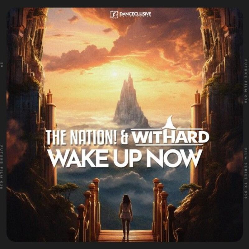 The Nation & Withard - Wake Up Now (2025)