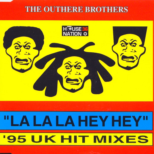 The Outhere Brothers - La La La Hey Hey (Ohb Airplay Edit) (1995)
