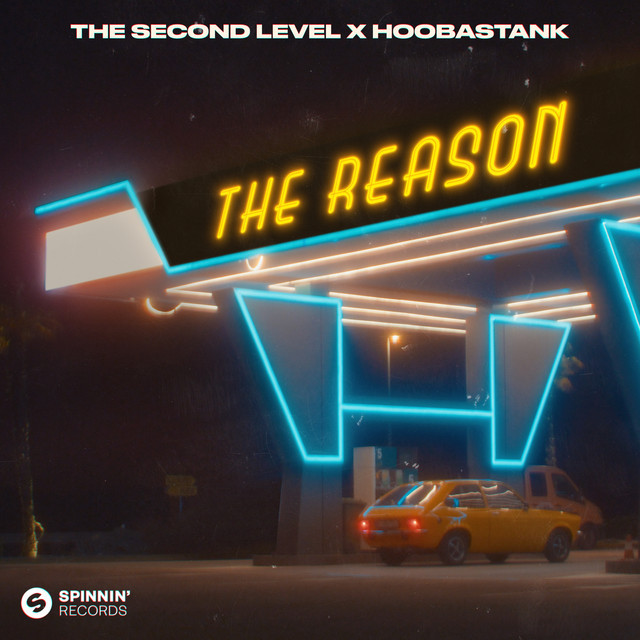 The Second Level & Hoobastank - The Reason (2022)