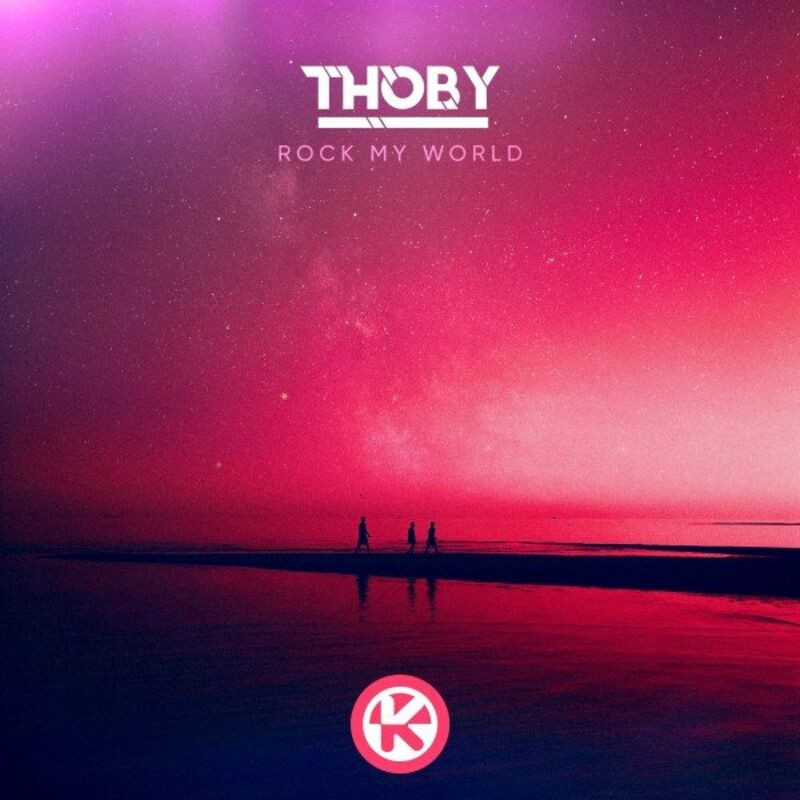 Thoby - Rock My World (2022)