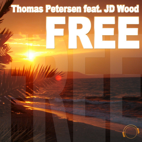 Thomas Petersen feat. Jd Wood - Free (Radio Edit) (2011)