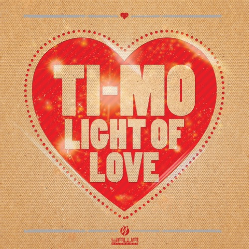 Ti-Mo - Light of Love (Radio Edit) (2013)