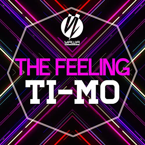 Ti-Mo - The Feeling (2016)