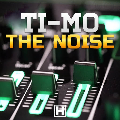 Ti-Mo - The Noise (Edit) (2017)