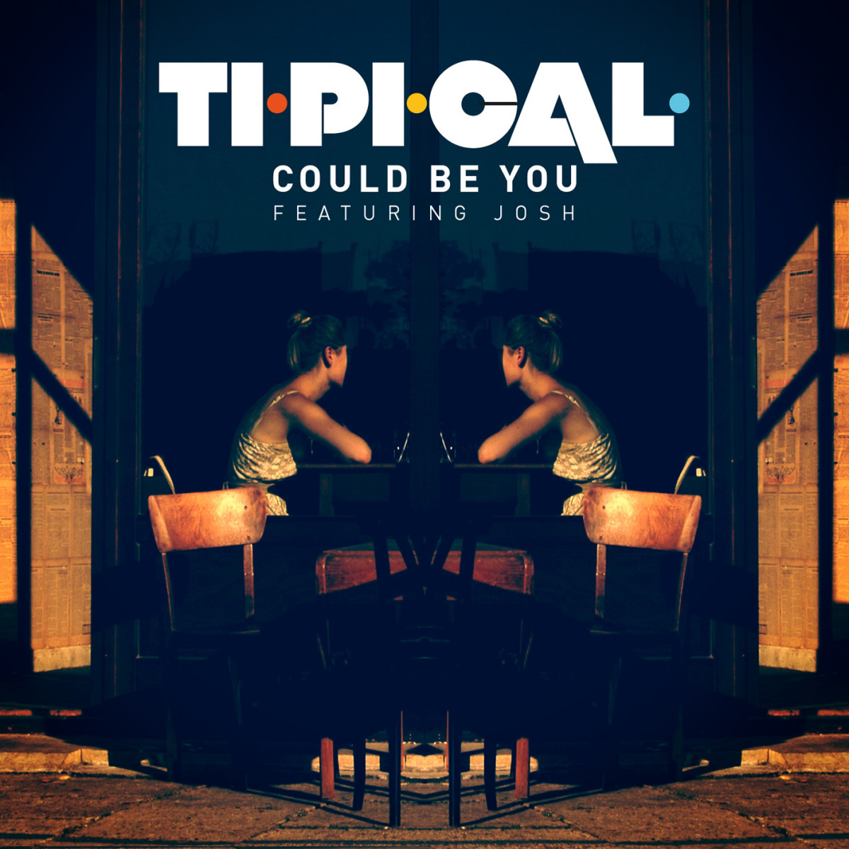 Ti. Pi. Cal. Feat Josh - Could Be You (Radio) (2012)
