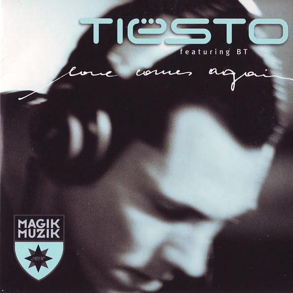 Tiësto feat. B - Love Comes Again (Radio Edit) (2004)