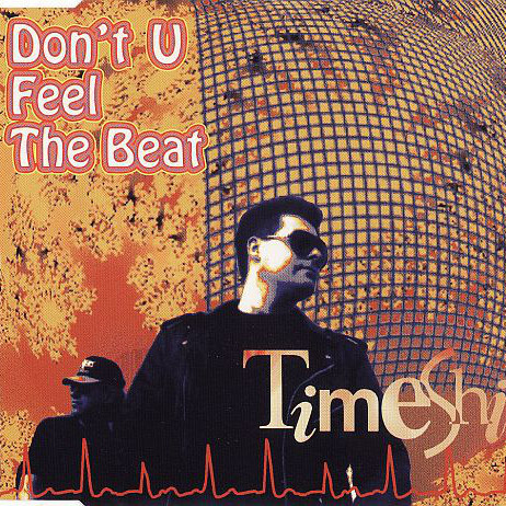 Timeshift - Don't U Feel the Beat (7
