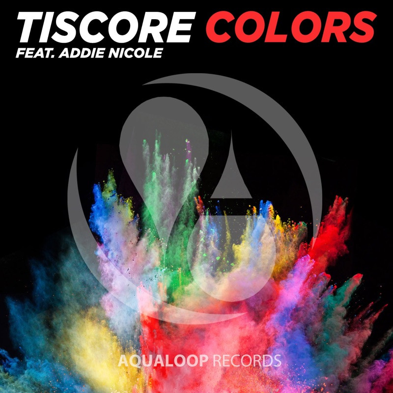 Tiscore - Colors (Pulsedriver Oldschool Remix) [feat. Addie Nicole] (2017)
