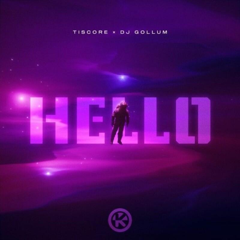 Tiscore & DJ Gollum - Hello (2025)