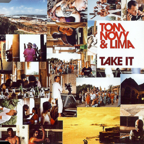 Tom Novy & Lima - Take It (Radio Edit) (2005)