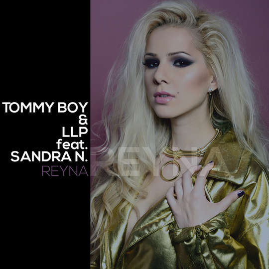 Tommy Boy & LLP feat. Sandra N. - Reina (English Version) (2014)