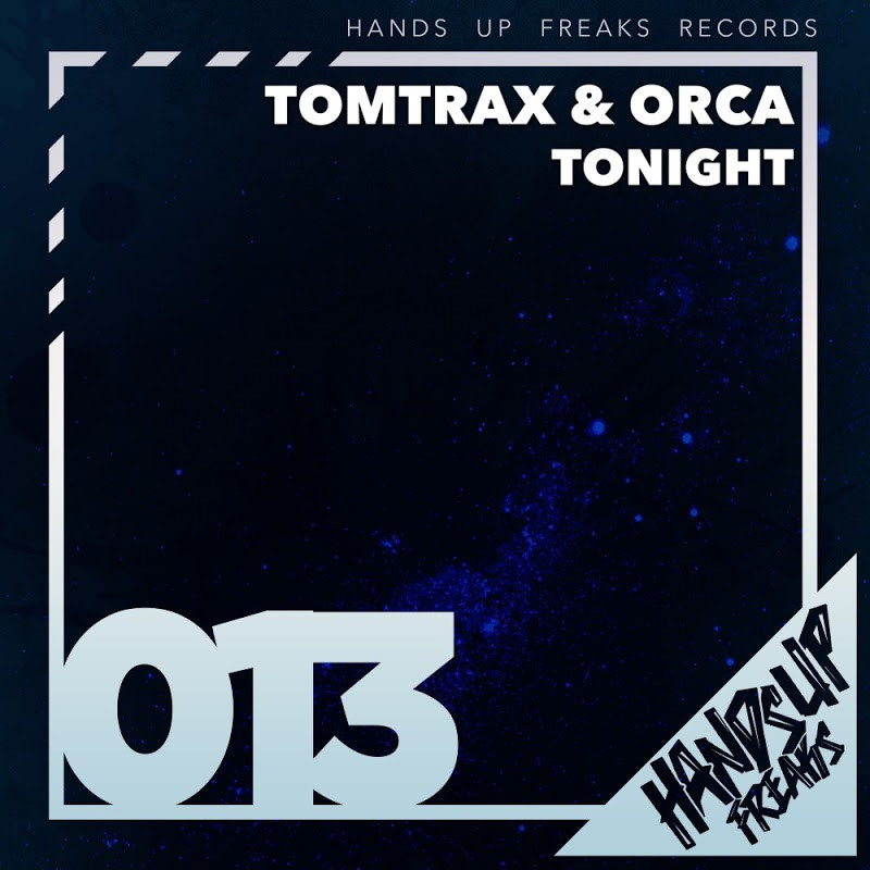 Tomtrax & Orca - Tonight (Radio Edit) (2017)