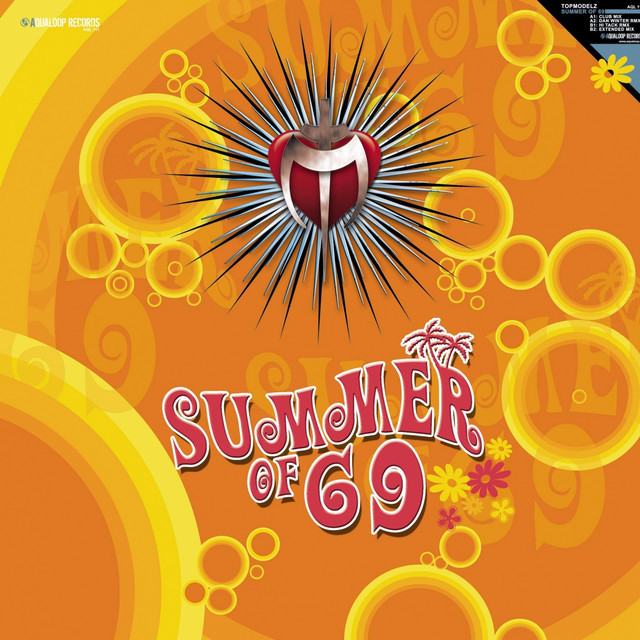 Topmodelz - Summer of 69 (Single Mix) (2007)