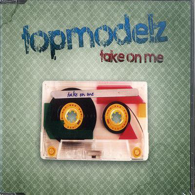 Topmodelz - Take on Me (Original Mix) (2009)