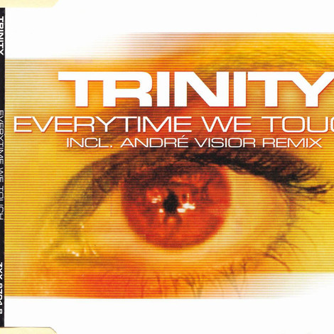 Trinity - Everytime We Touch (Radio Version) (2003)