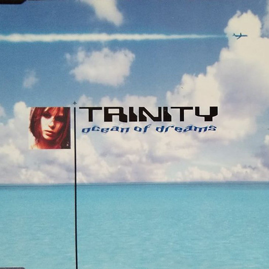 Trinity - Ocean of Dreams (Radio Edit) (2001)