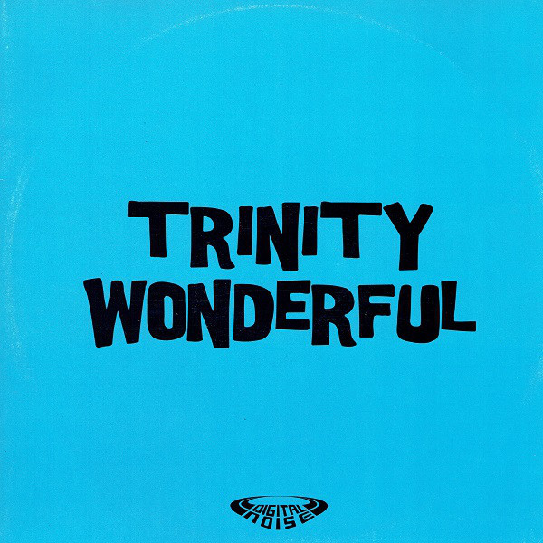 Trinity - Wonderful (Radio Edit) (2005)