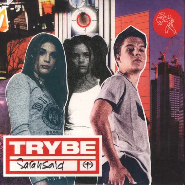 Trybe - Sarah Said (Fragma Radio Edit) (2005)