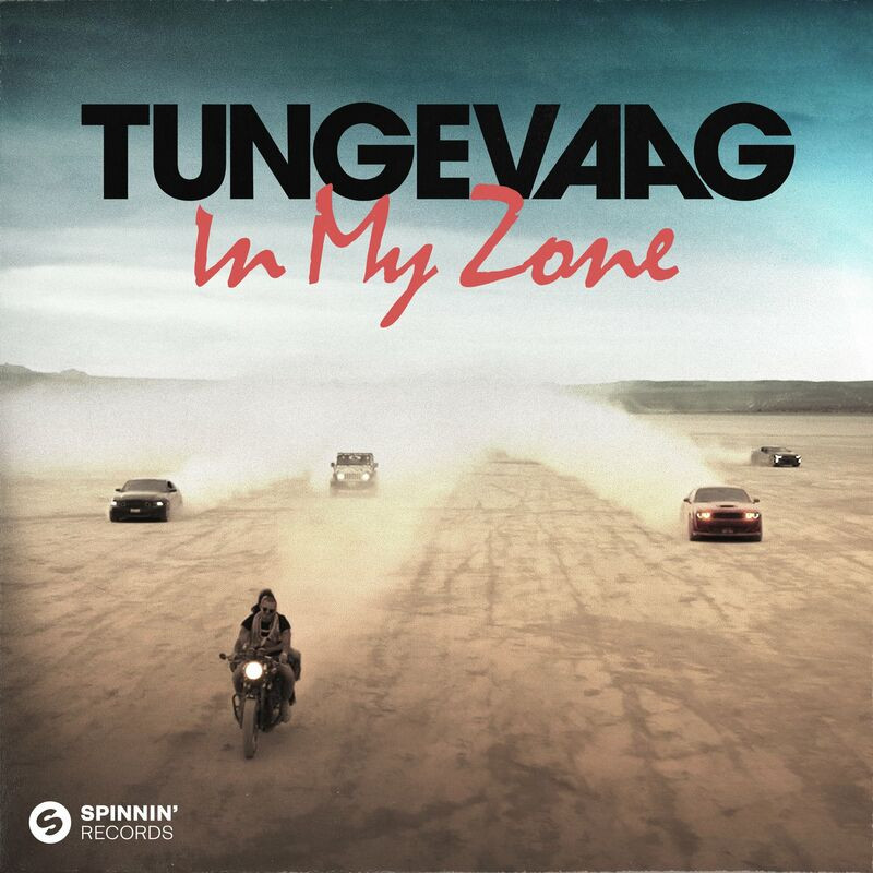 Tungevaag - In My Zone (2022)