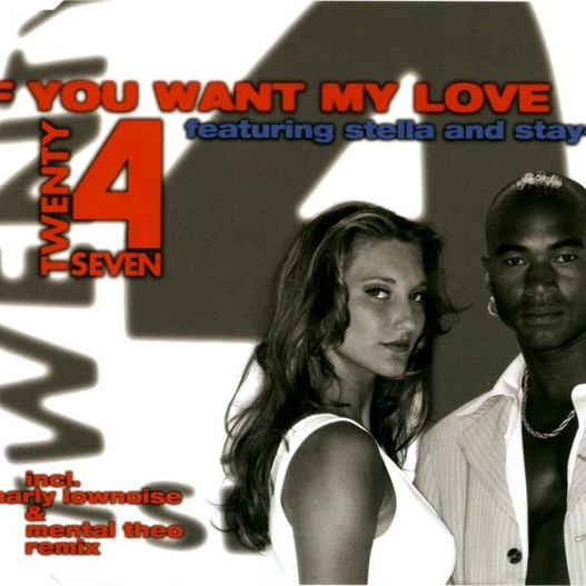 Twenty 4 Seven - If You Want My Love (Radio Mix) (1997)