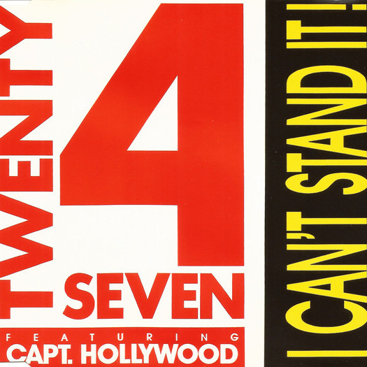 Twenty 4 Seven feat. Captain Hollywood Project - I Can't Stand It! (Radio Version) (1990)