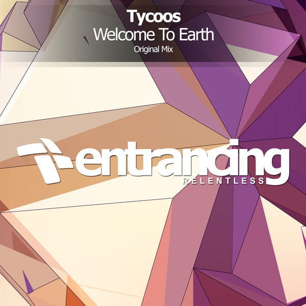 Tycoos - Welcome to Earth (Radio Edit) (2019)