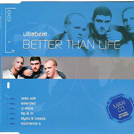 Ultrabeat - Better than Life (Radio Edit) (2004)