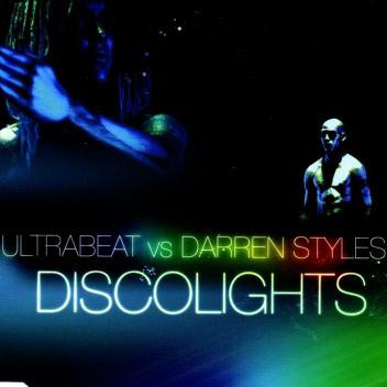 Ultrabeat vs. Darren Styles - Discolights (Radio Edit) (2008)