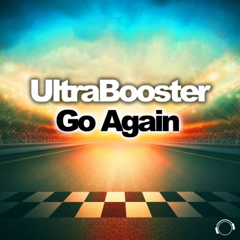 Ultrabooster - Go Again (Single Edit) (2021)