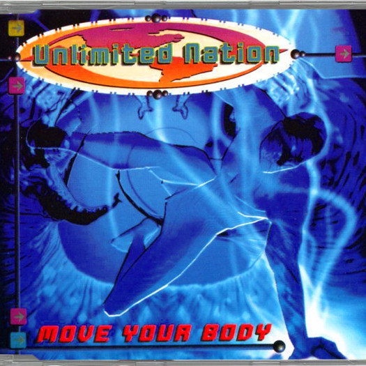 Unlimited Nation - Move Your Body (DJ Greek's Radio Edit) (1996)