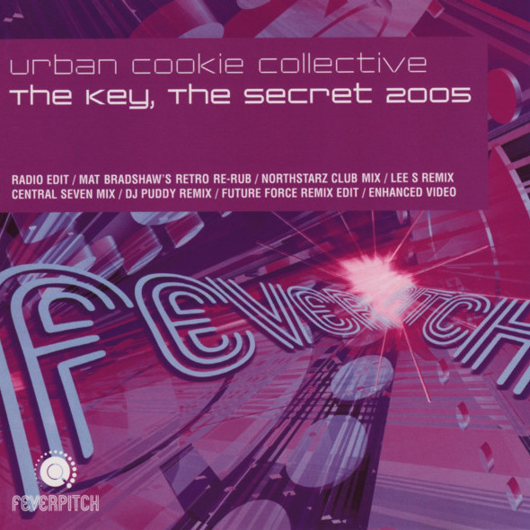 Urban Cookie Collective - The Key, the Secret (Radio Edit) (2005)