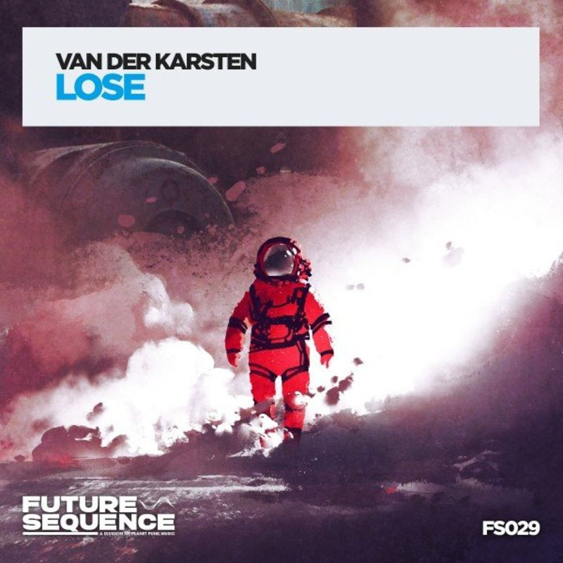 Van Der Karsten - Lose (2021)