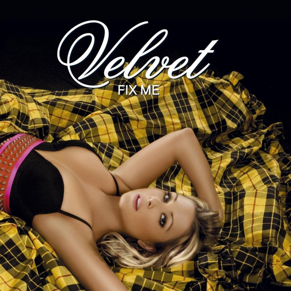 Velvet - Fix Me (2007)