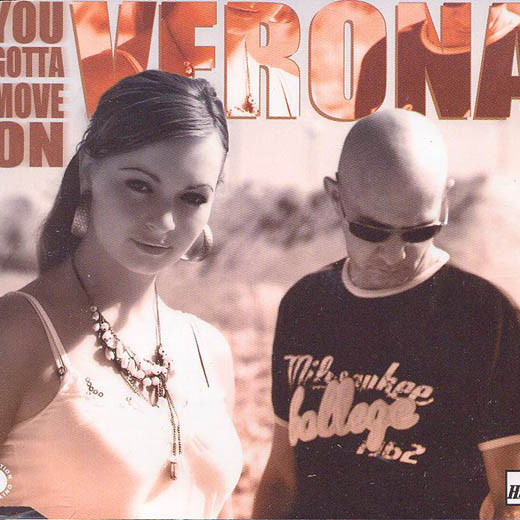 Verona - You Gotta Move On (Radio Edit) (2007)